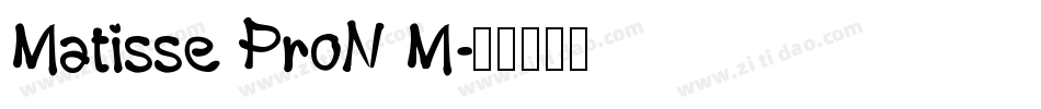 Matisse ProN M字体转换